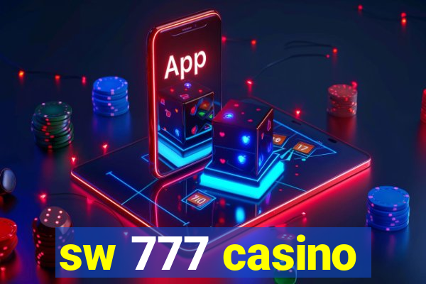 sw 777 casino